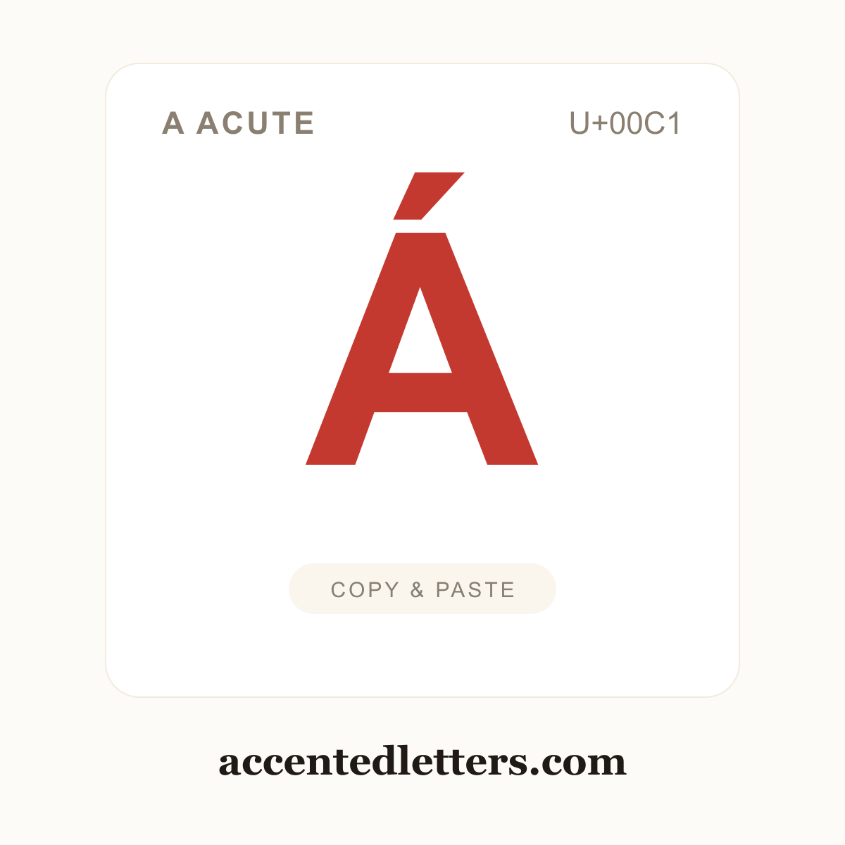 Á A acute (U+00C1) — copy and paste (accentedletters.com)