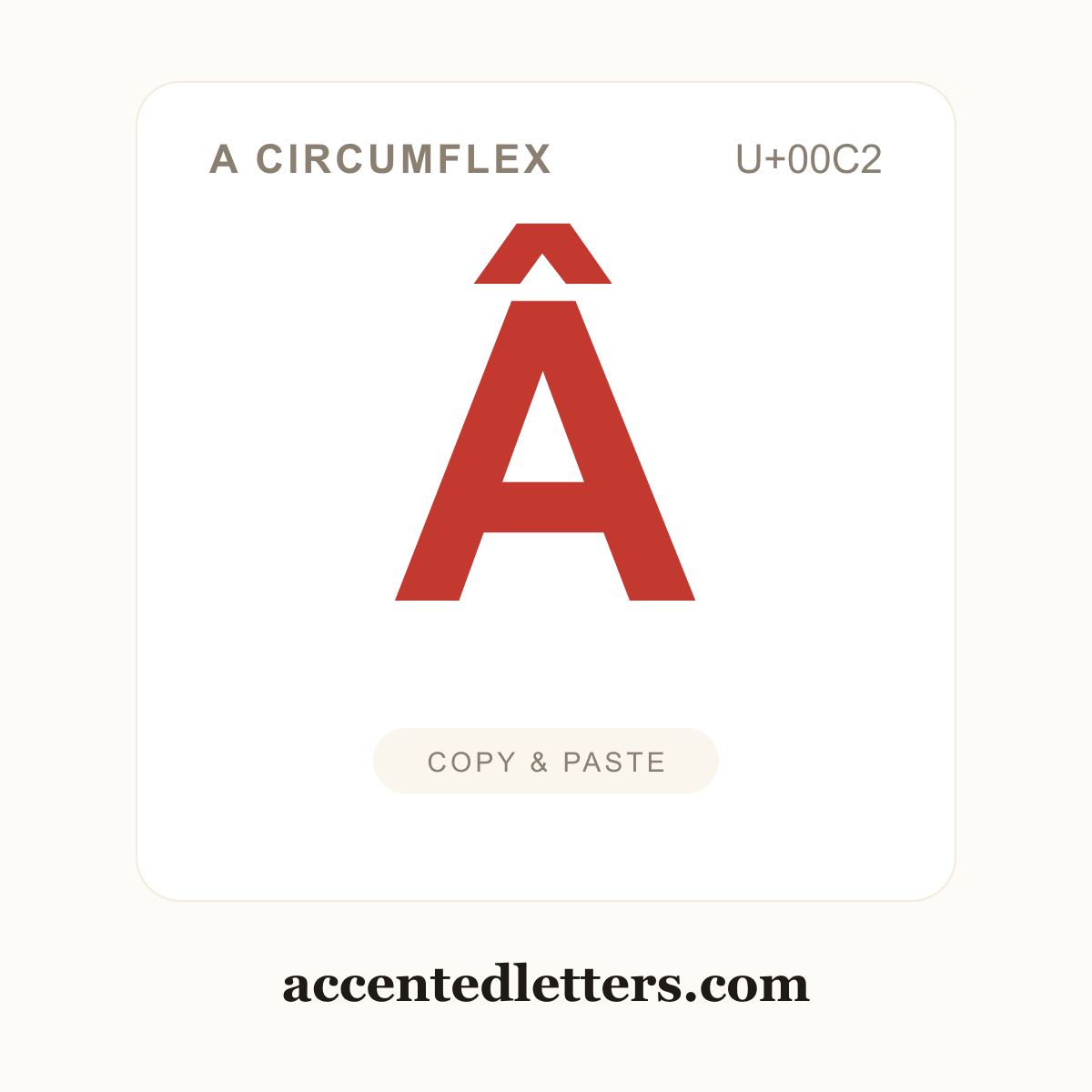 Â A circumflex (U+00C2) — copy and paste (accentedletters.com)
