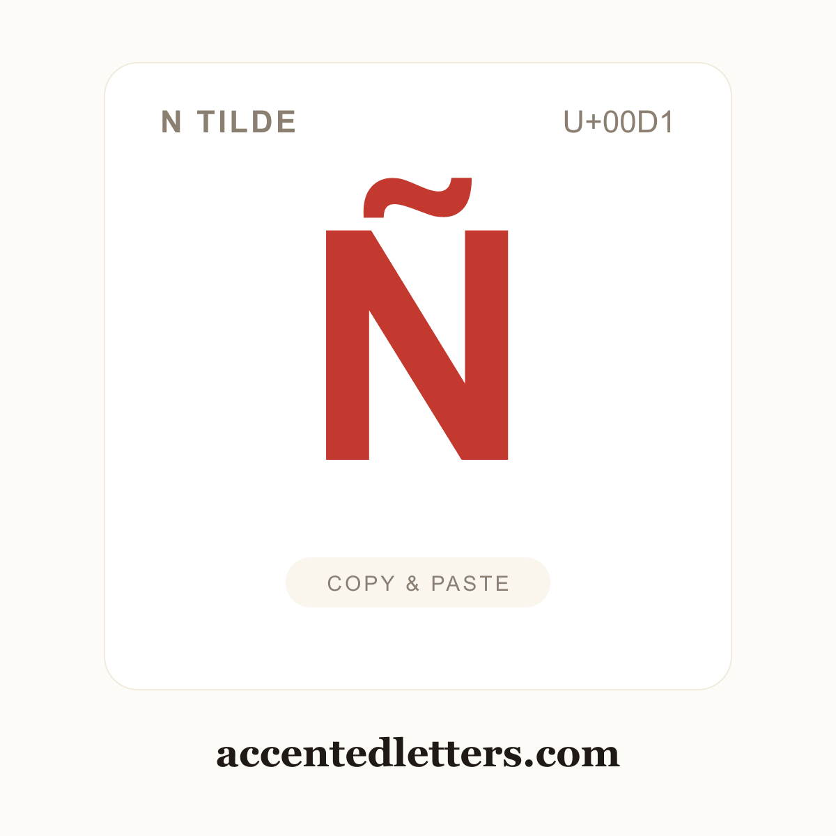 Ñ N tilde (U+00D1) — copy and paste (accentedletters.com)