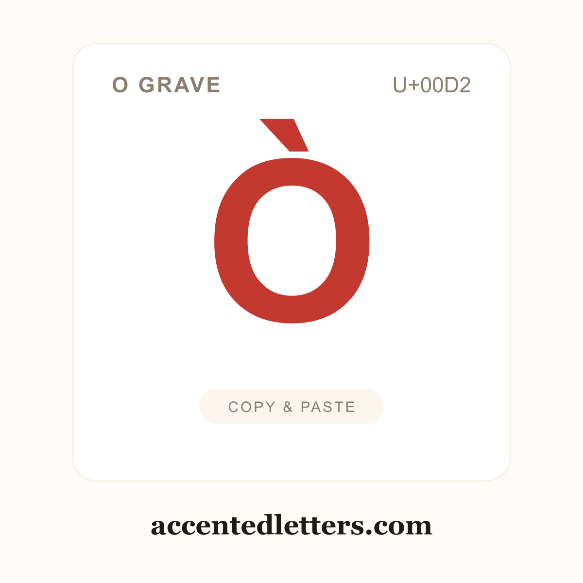 Ò O grave (U+00D2) — copy and paste (accentedletters.com)