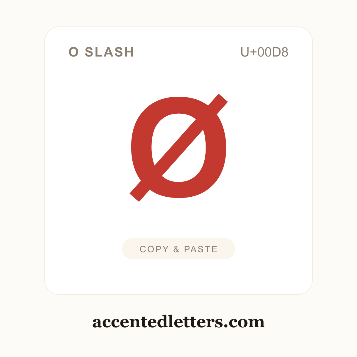 Ø O slash (U+00D8) — copy and paste (accentedletters.com)