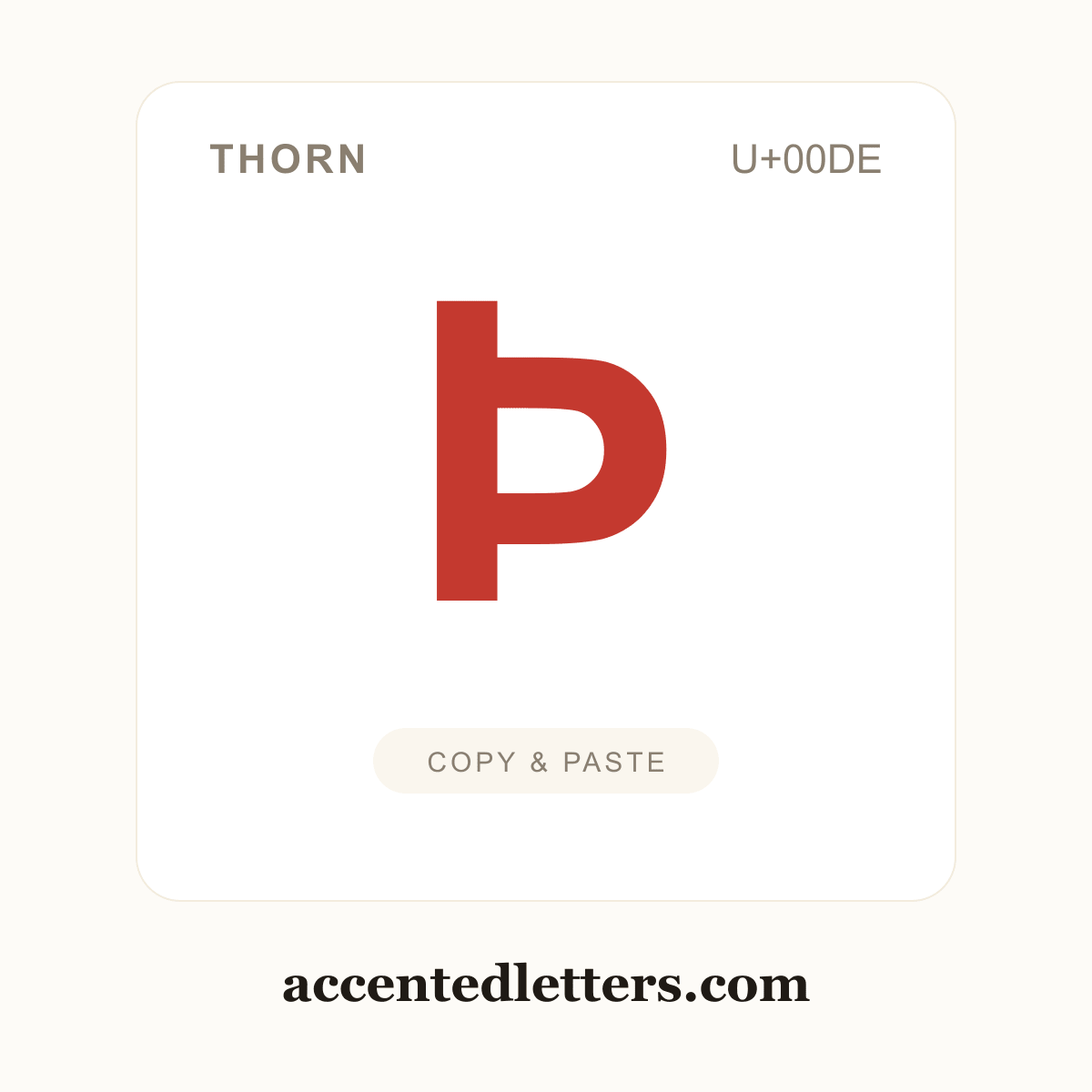Þ Thorn (U+00DE) — copy and paste (accentedletters.com)