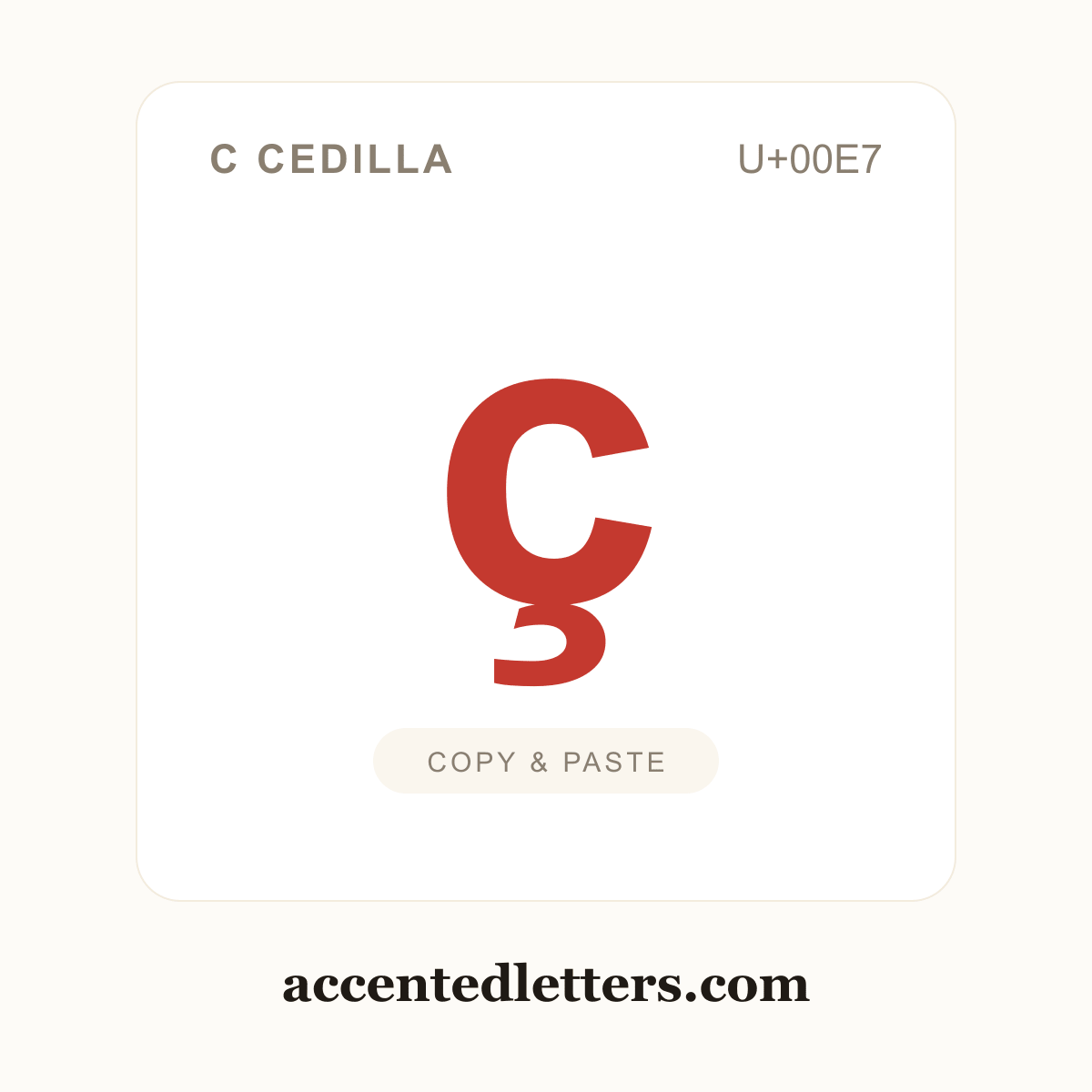 ç c cedilla (U+00E7) — copy and paste (accentedletters.com)