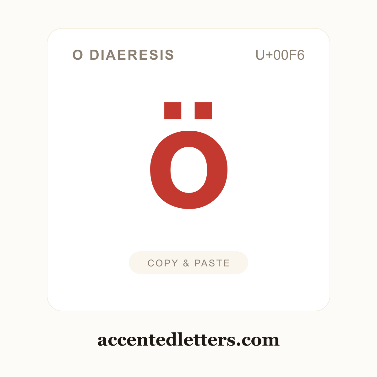 ö o diaeresis (U+00F6) — copy and paste (accentedletters.com)