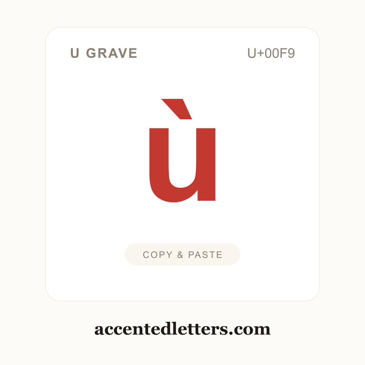 ù u grave (U+00F9) — copy and paste (accentedletters.com)