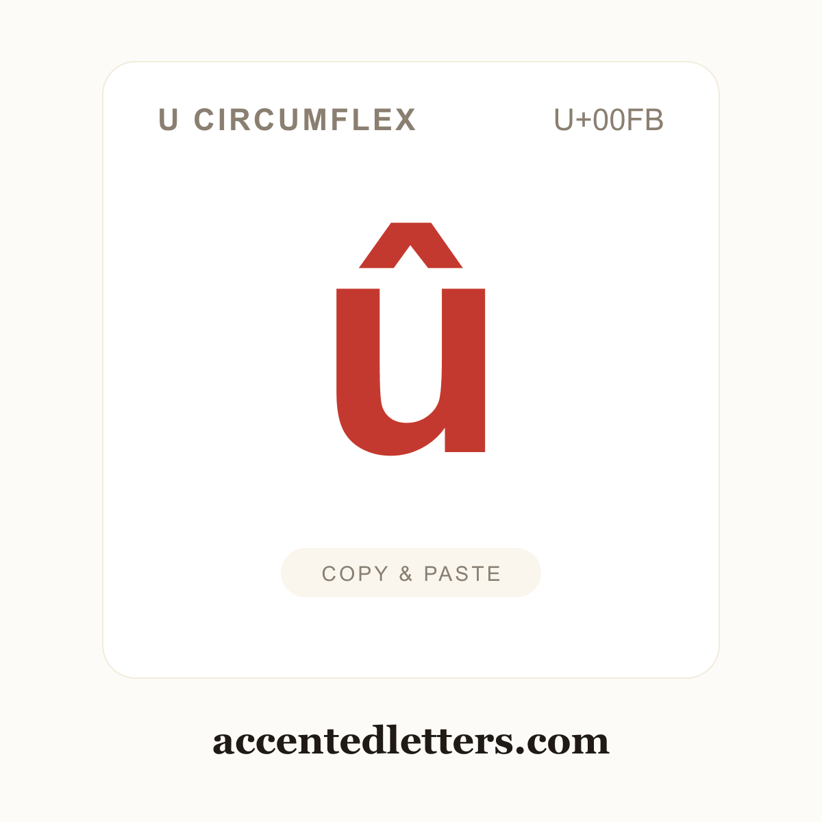 û u circumflex (U+00FB) — copy and paste (accentedletters.com)