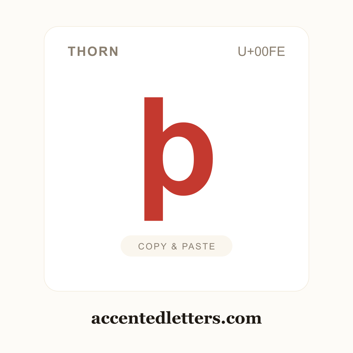 þ thorn (U+00FE) — copy and paste (accentedletters.com)