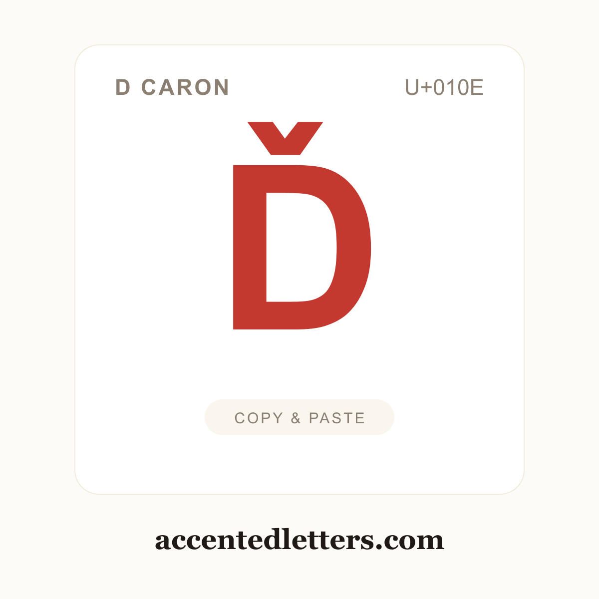 Ď D caron (U+010E) — copy and paste (accentedletters.com)