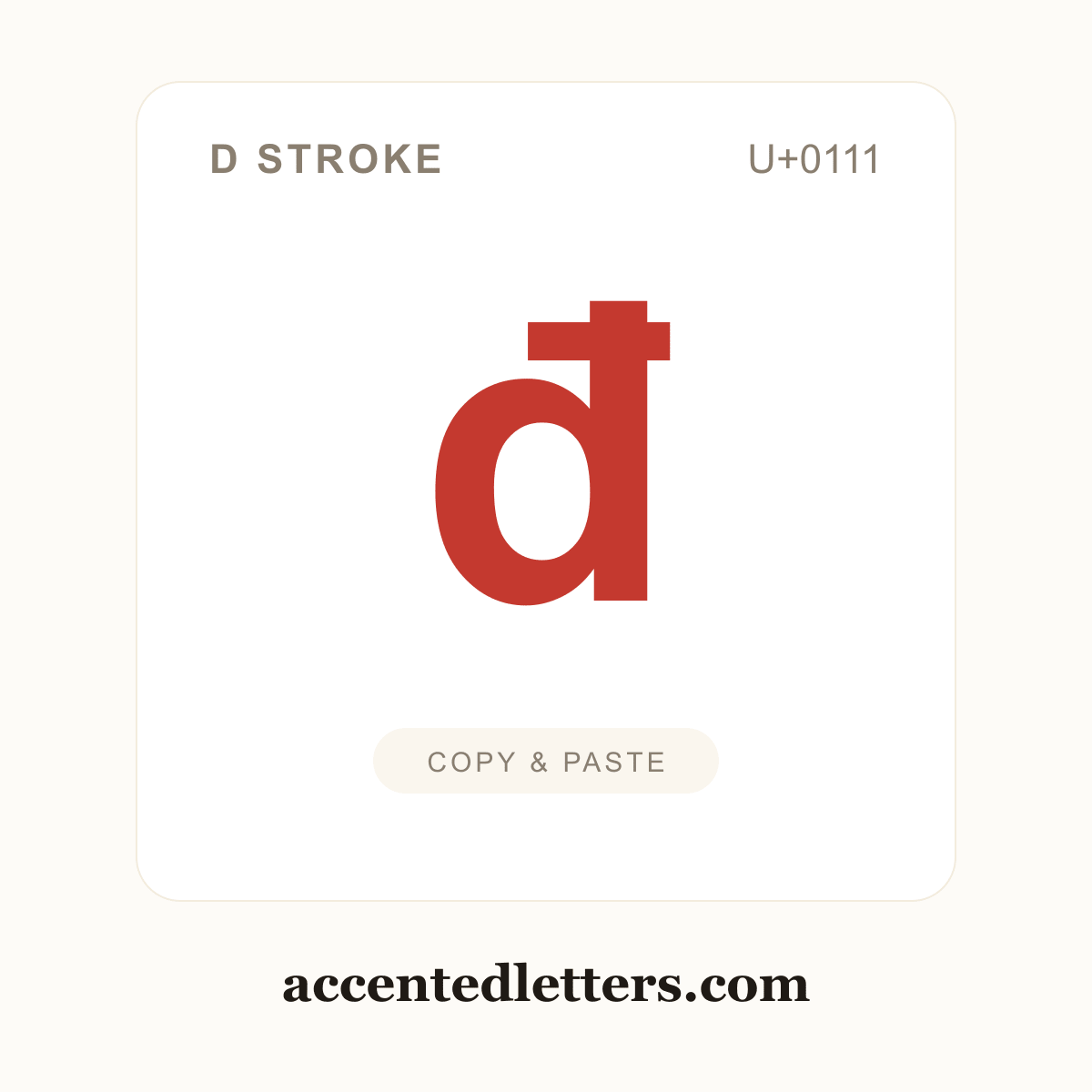 đ d stroke (U+0111) — copy and paste (accentedletters.com)