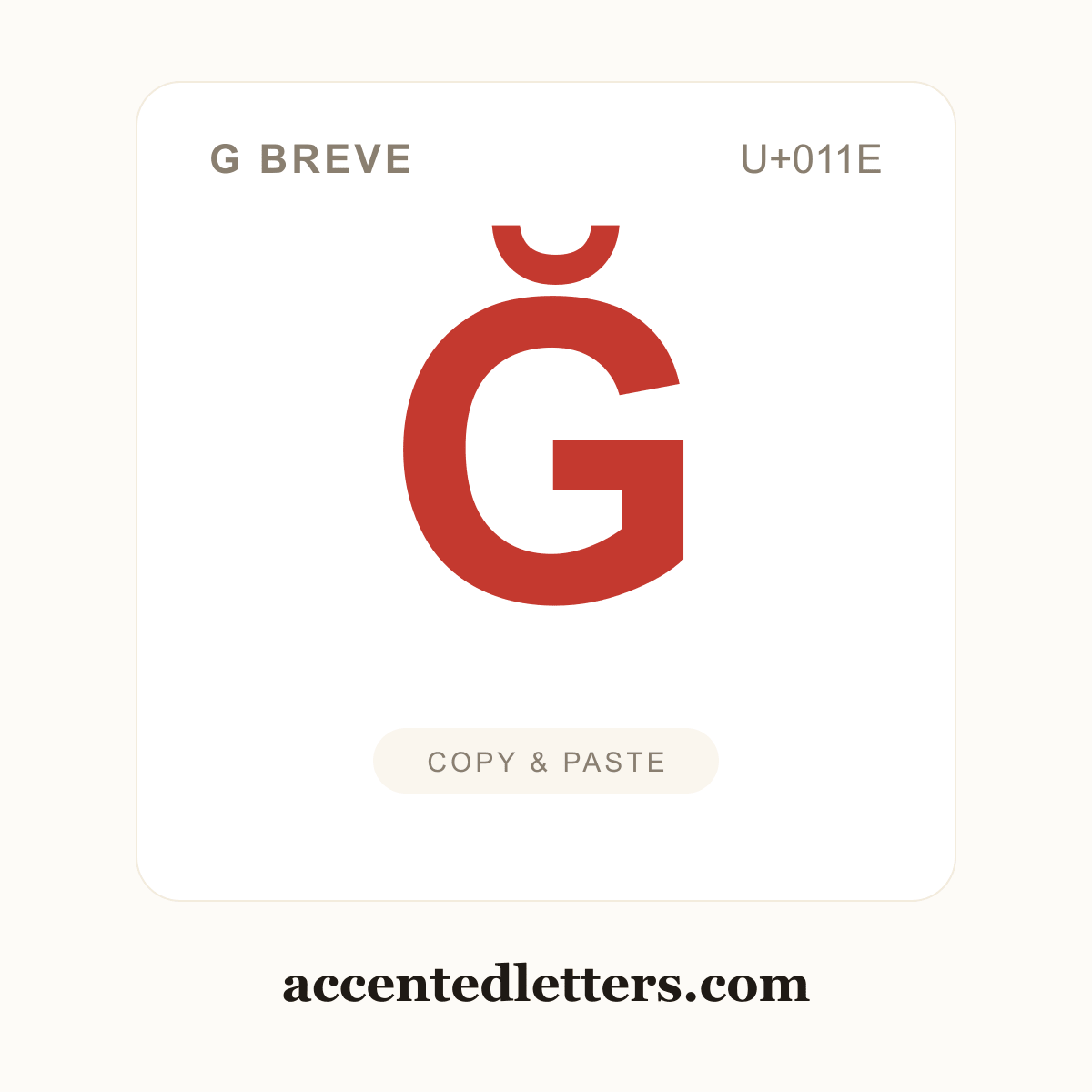 Ğ G breve (U+011E) — copy and paste (accentedletters.com)