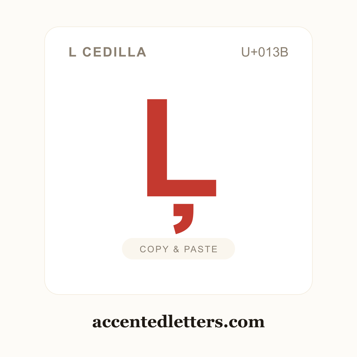 Ļ L cedilla (U+013B) — copy and paste (accentedletters.com)