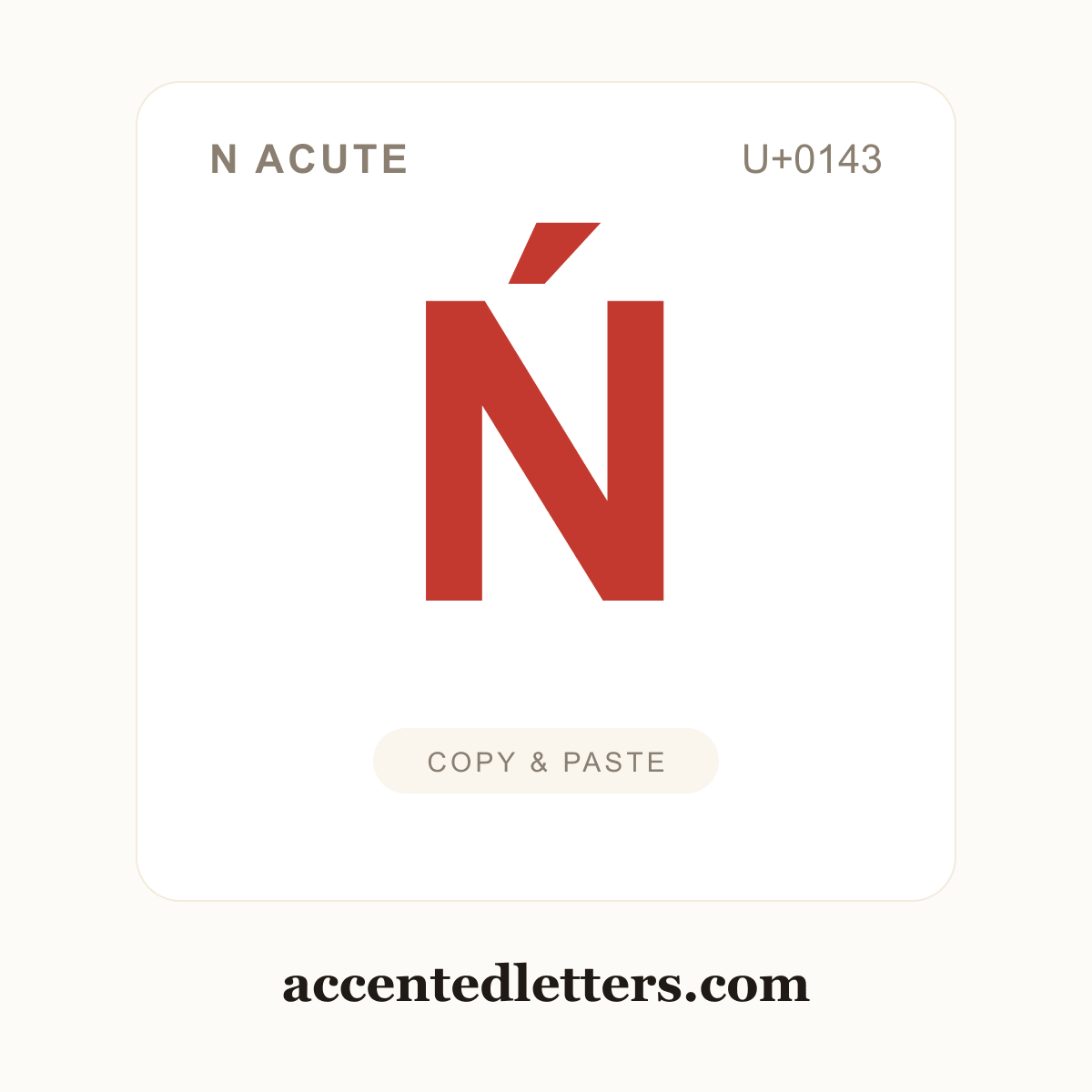 Ń N acute (U+0143) — copy and paste (accentedletters.com)