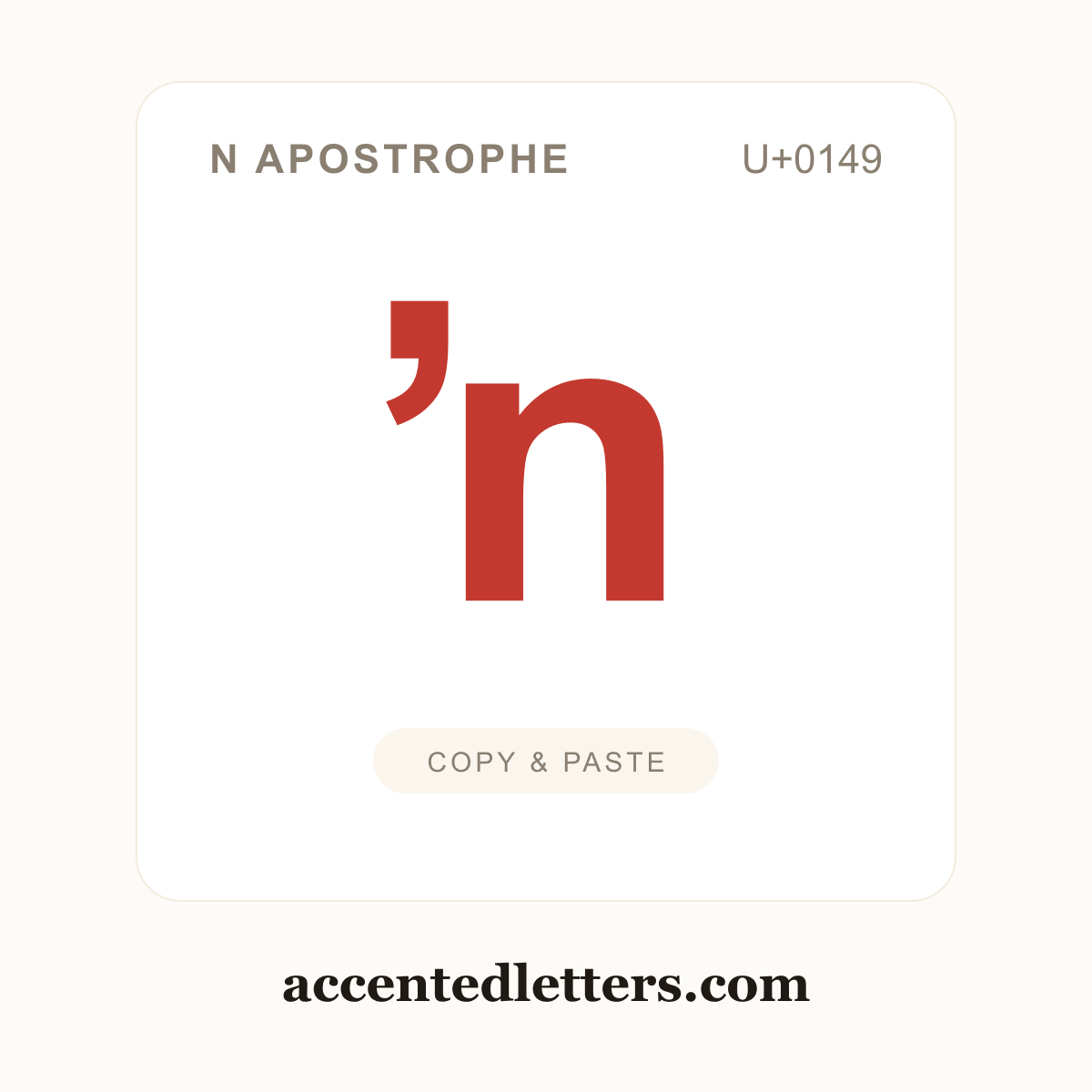 ŉ n apostrophe (U+0149) — copy and paste (accentedletters.com)