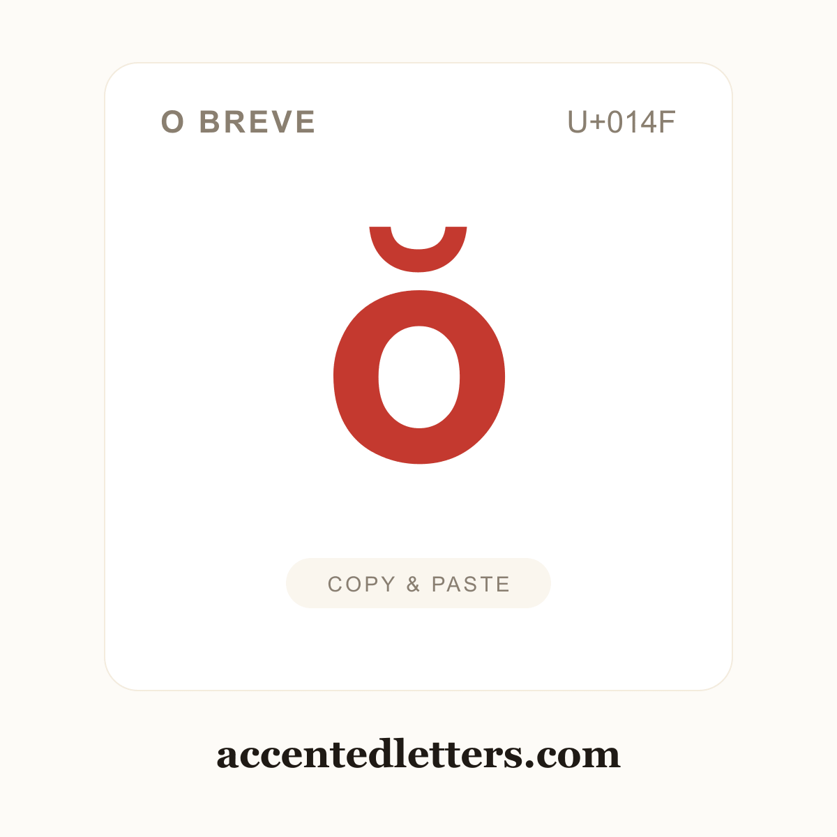 ŏ o breve (U+014F) — copy and paste (accentedletters.com)