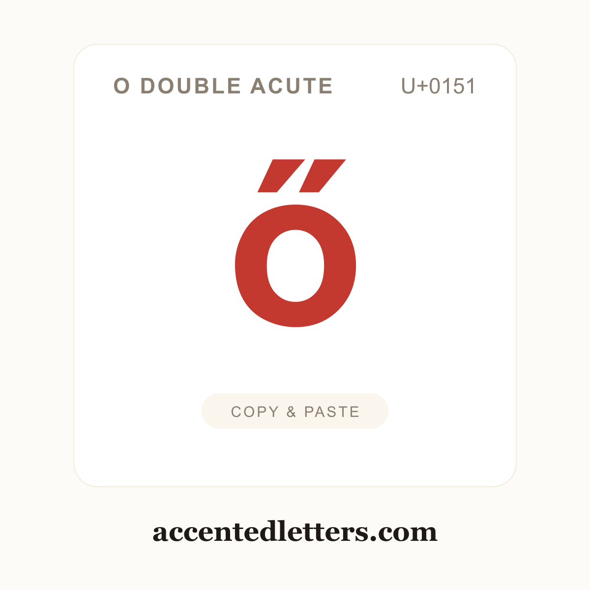 ő o double acute (U+0151) — copy and paste (accentedletters.com)