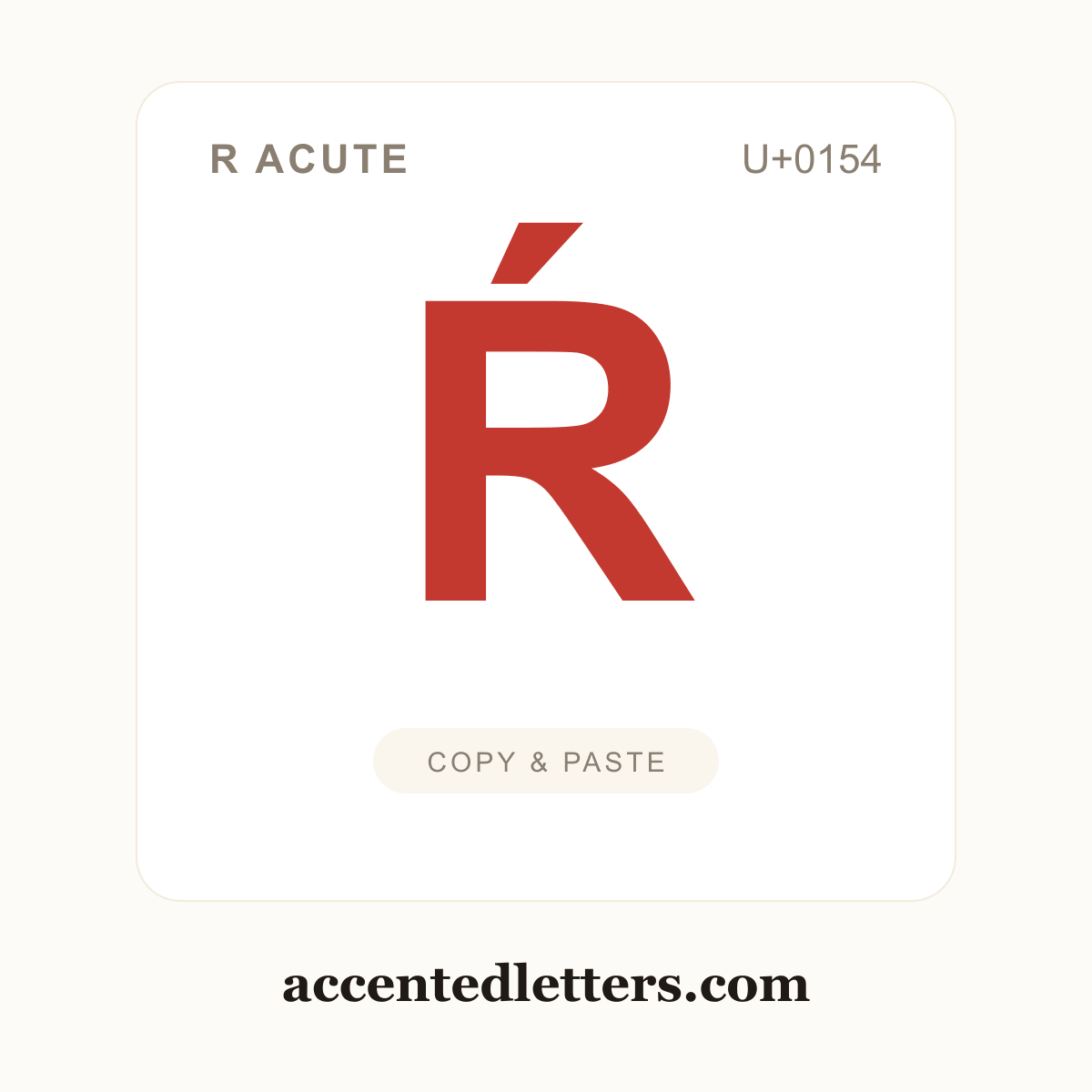 Ŕ R acute (U+0154) — copy and paste (accentedletters.com)