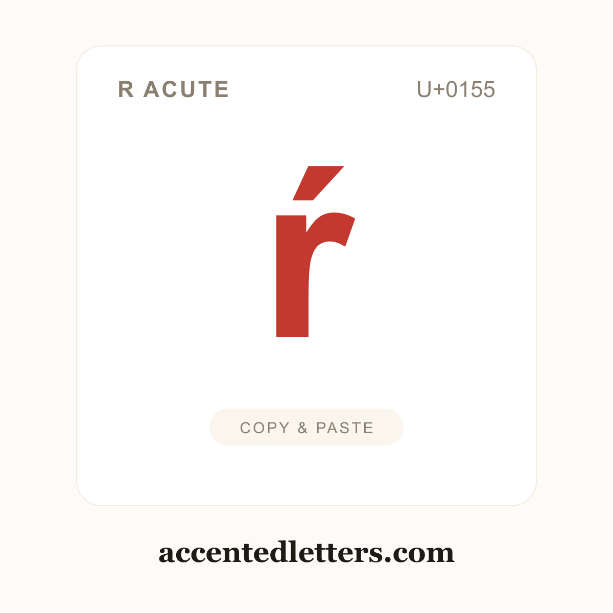 ŕ r acute (U+0155) — copy and paste (accentedletters.com)