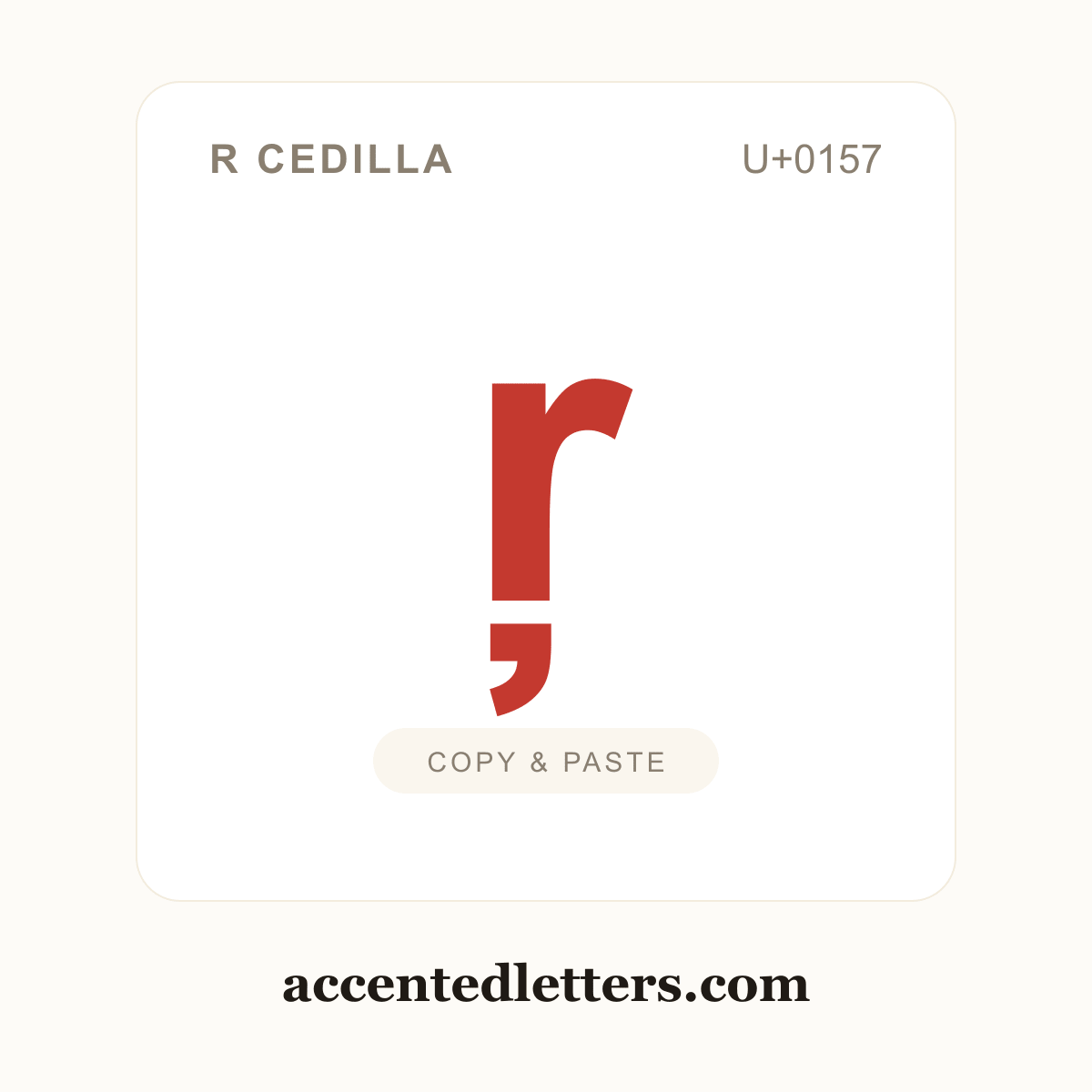 ŗ r cedilla (U+0157) — copy and paste (accentedletters.com)