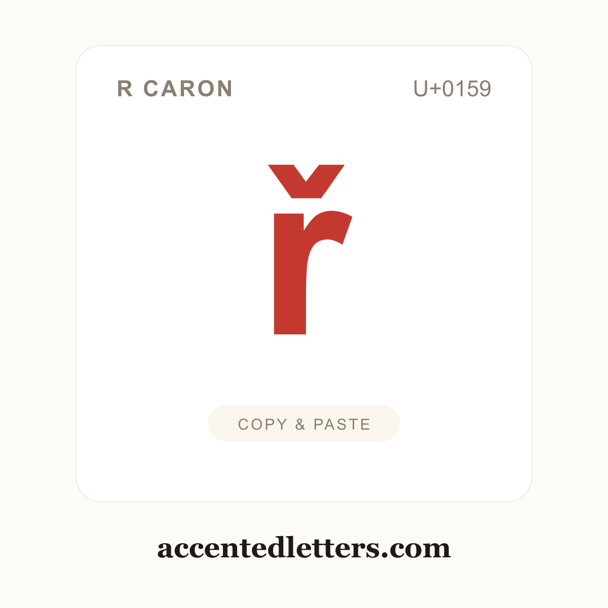 ř r caron (U+0159) — copy and paste (accentedletters.com)