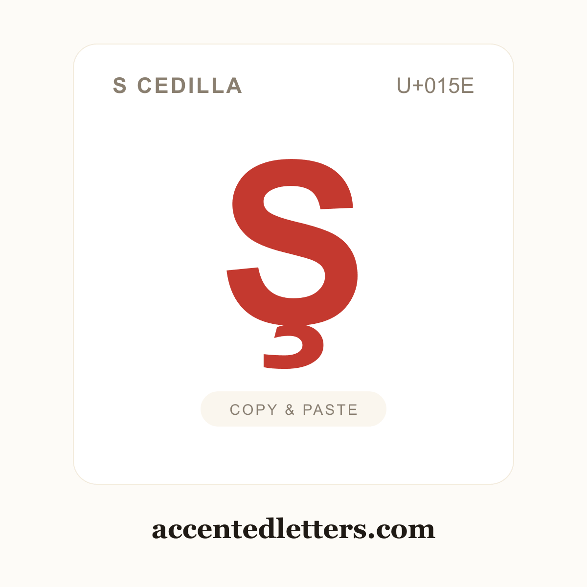 Ş S cedilla (U+015E) — copy and paste (accentedletters.com)