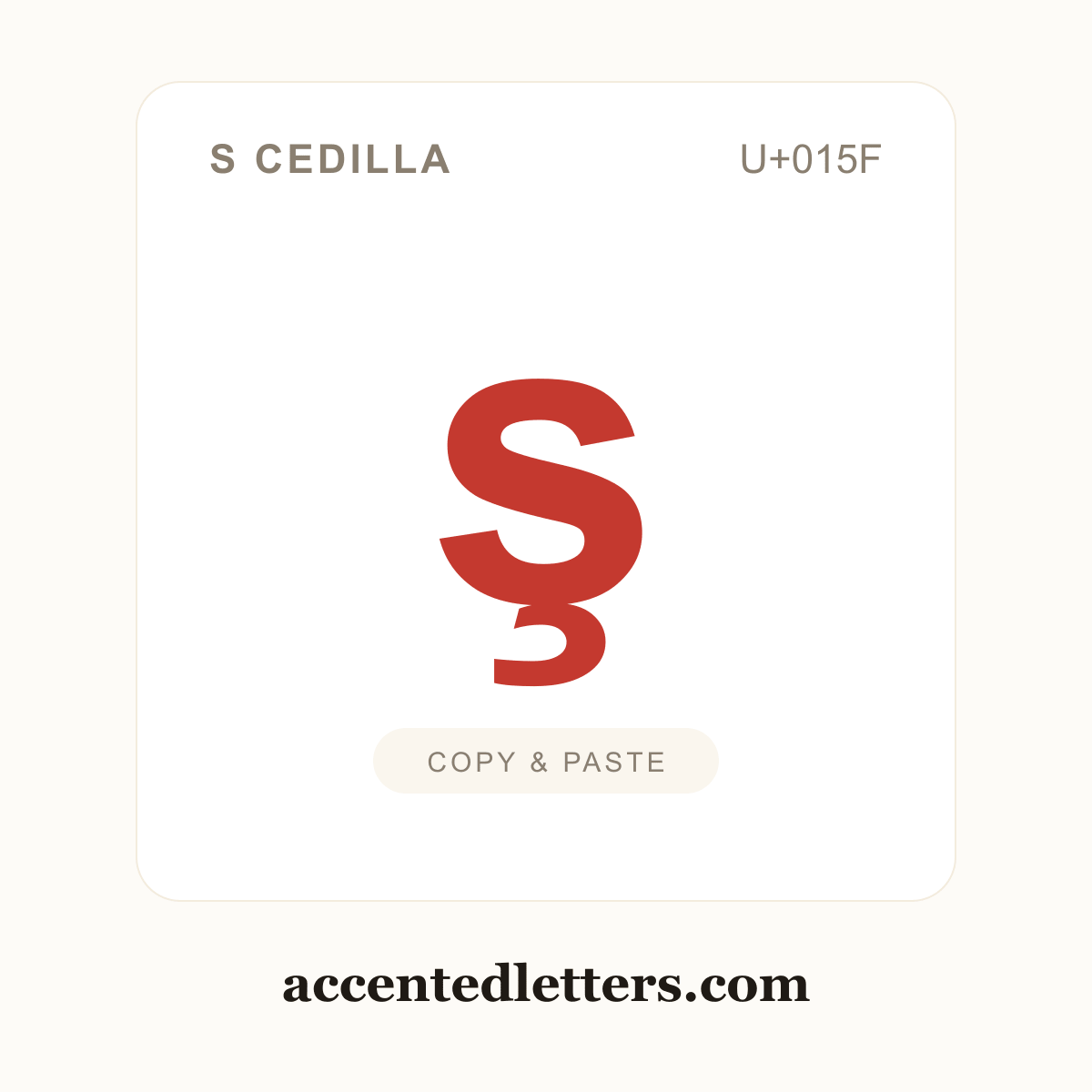ş s cedilla (U+015F) — copy and paste (accentedletters.com)