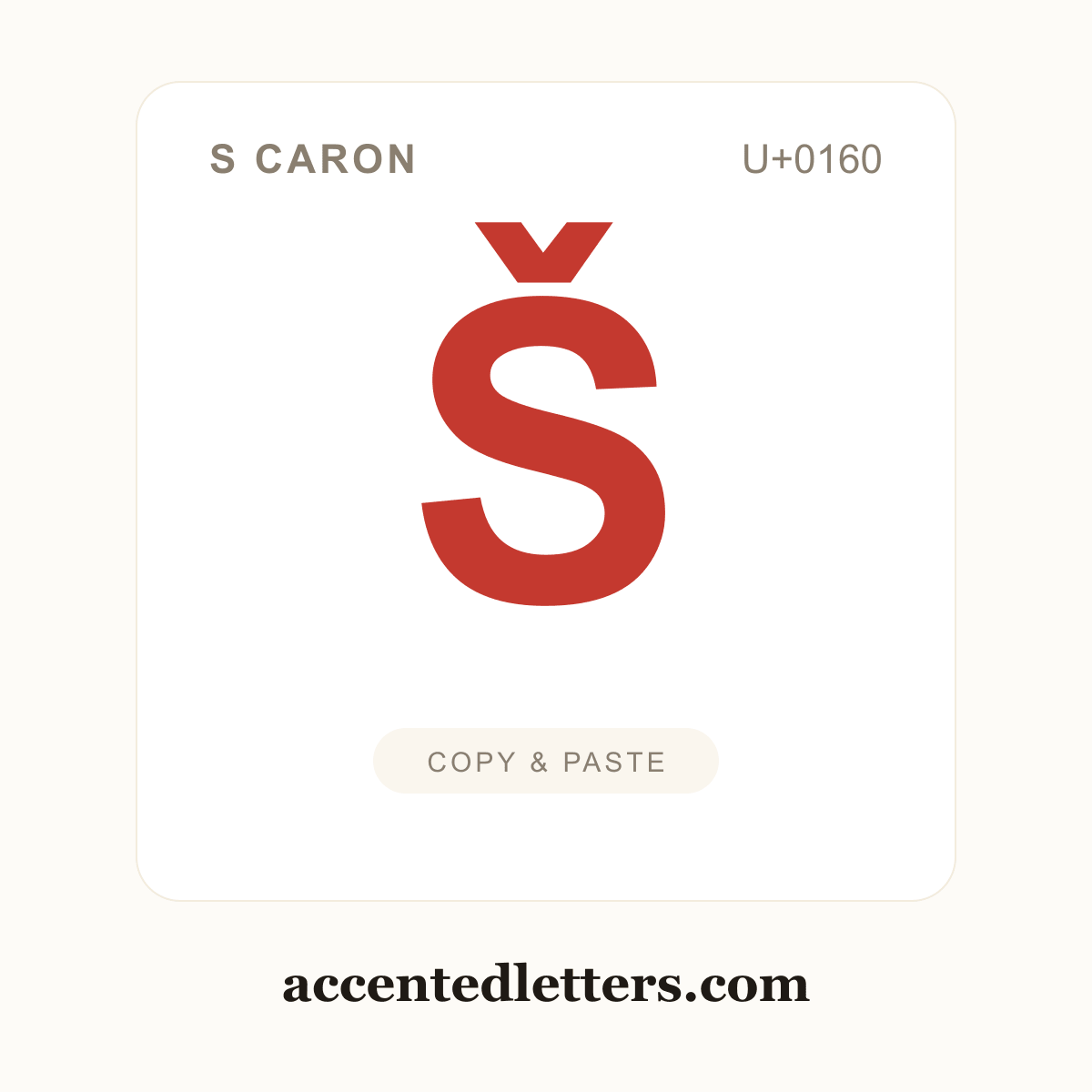 Š S caron (U+0160) — copy and paste (accentedletters.com)