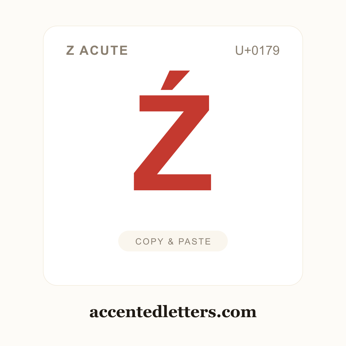 Ź Z acute (U+0179) — copy and paste (accentedletters.com)