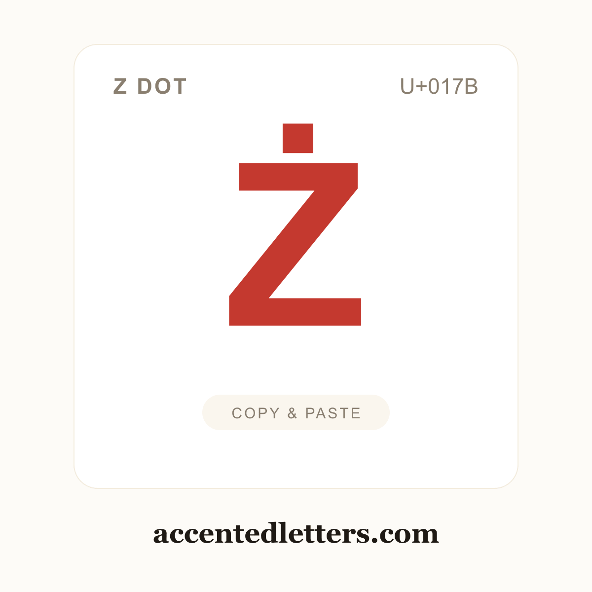 Ż Z dot (U+017B) — copy and paste (accentedletters.com)