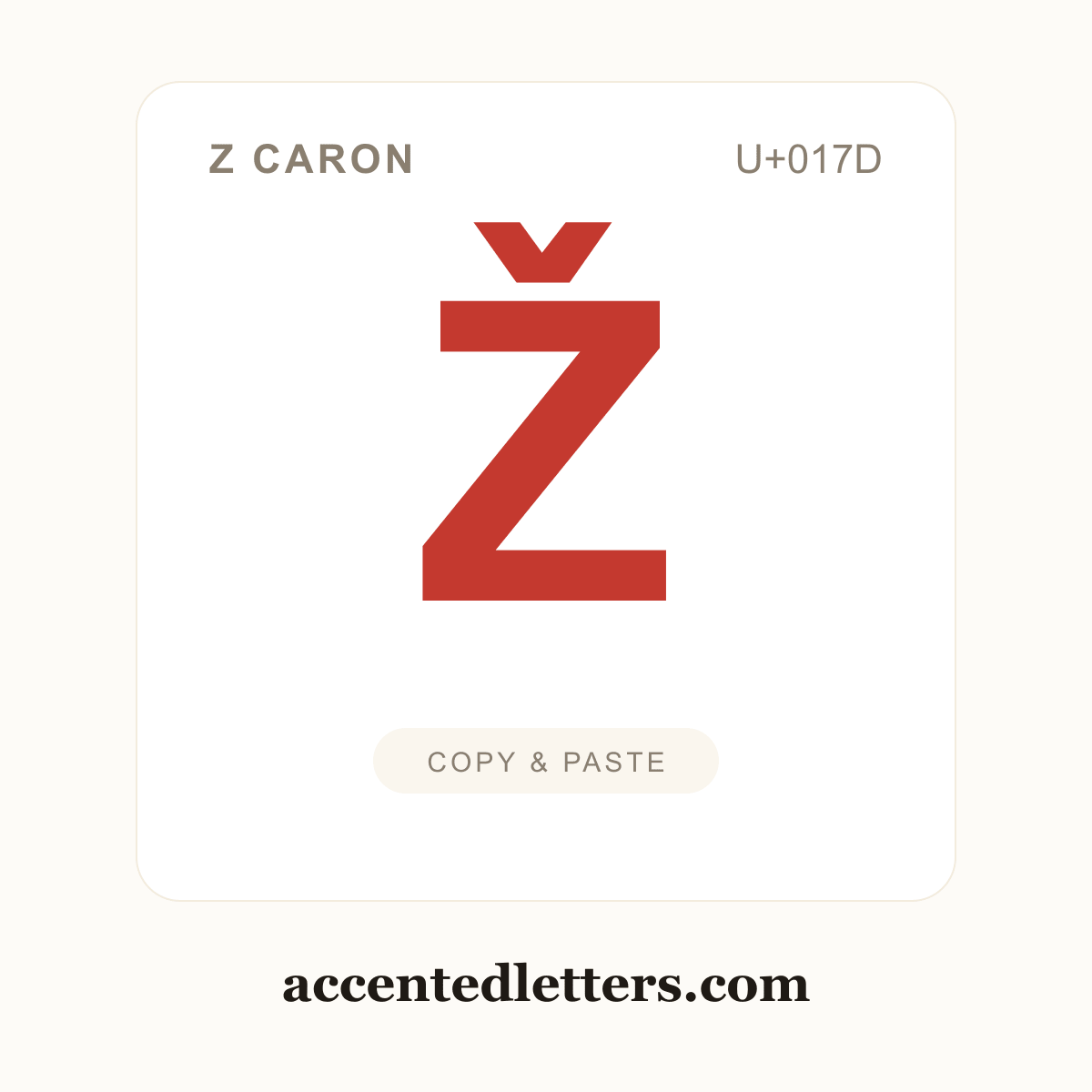 Ž Z caron (U+017D) — copy and paste (accentedletters.com)
