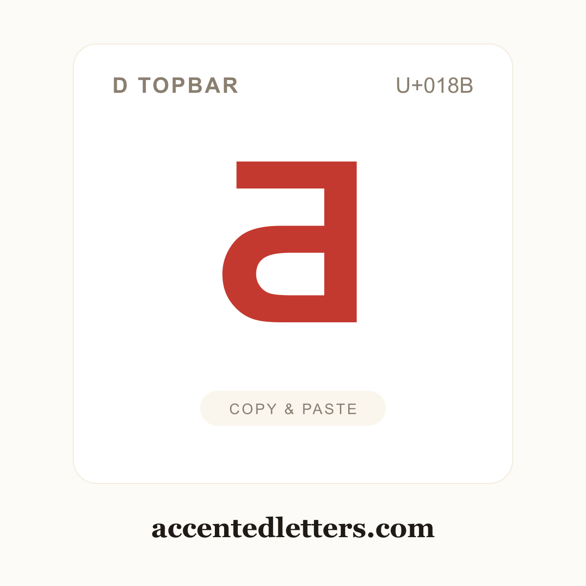 Ƌ D topbar (U+018B) — copy and paste (accentedletters.com)