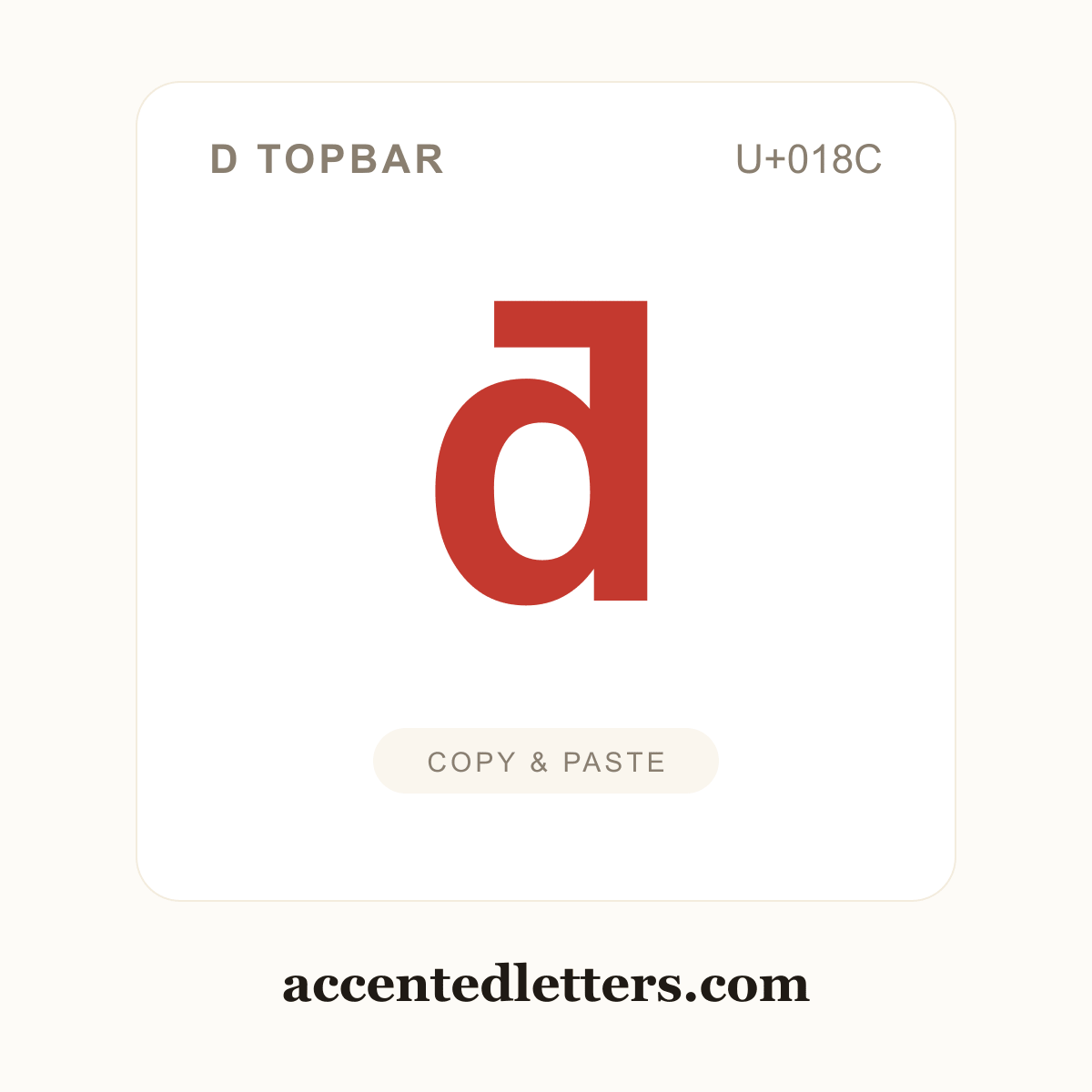 ƌ d topbar (U+018C) — copy and paste (accentedletters.com)