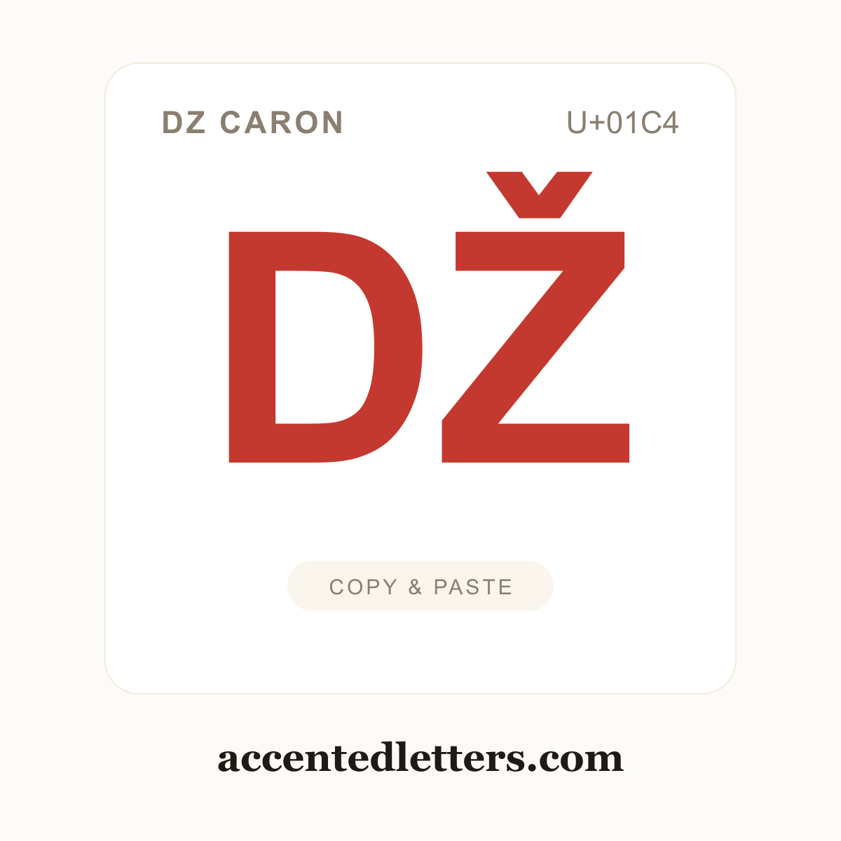 Ǆ DZ caron (U+01C4) — copy and paste (accentedletters.com)
