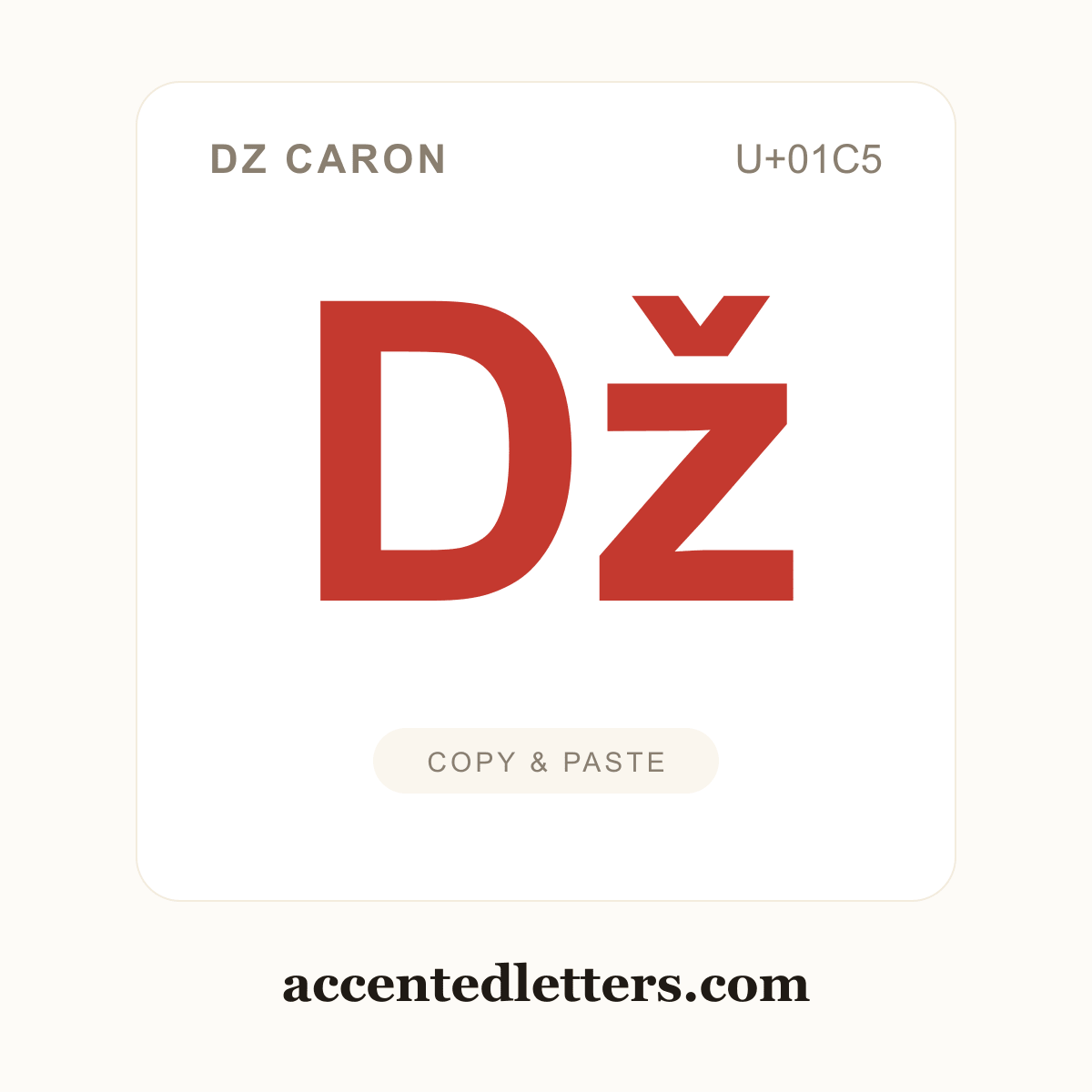 ǅ Dz caron (U+01C5) — copy and paste (accentedletters.com)