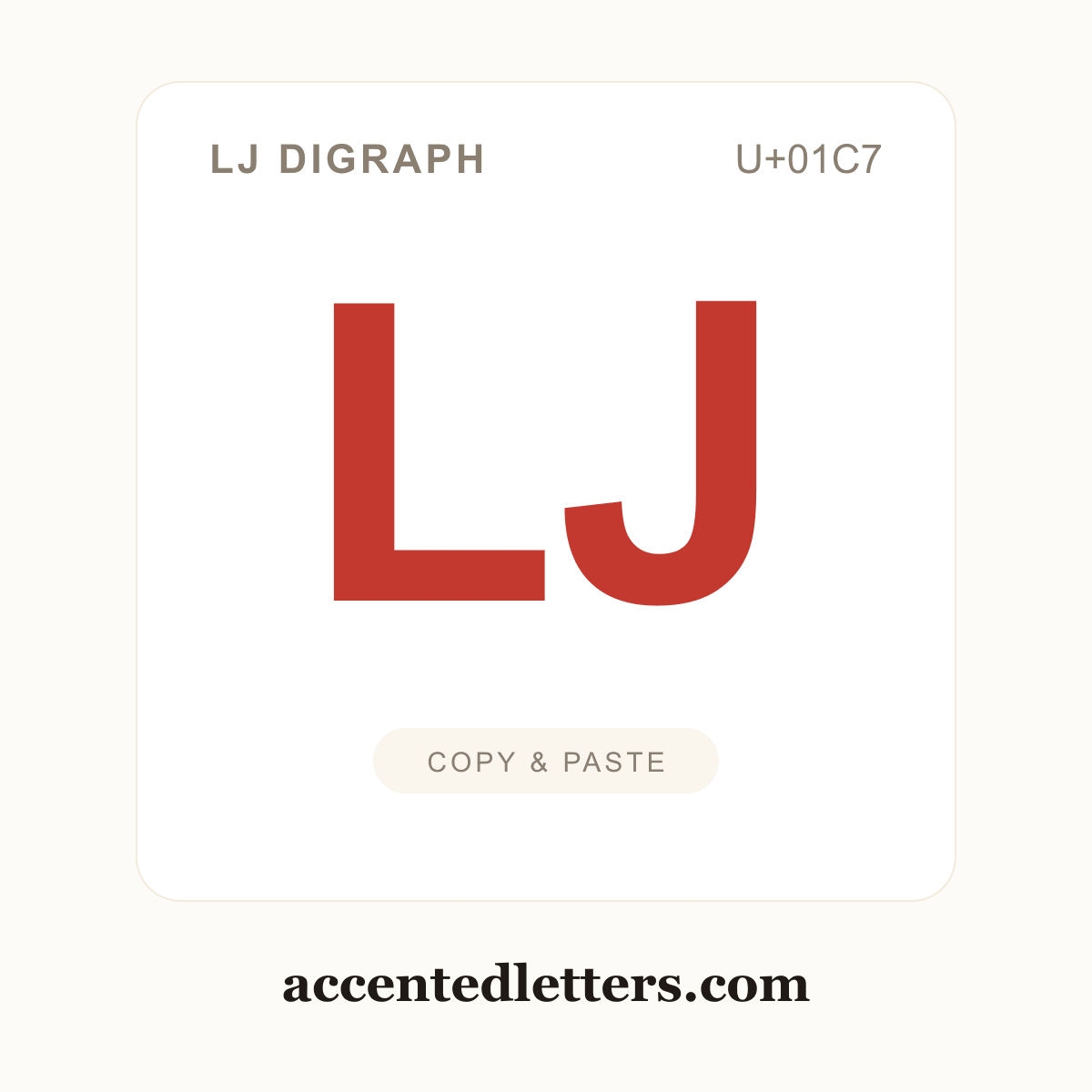 Ǉ LJ digraph (U+01C7) — copy and paste (accentedletters.com)