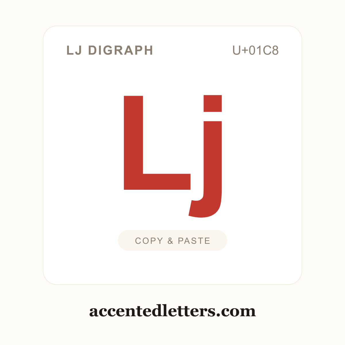 ǈ Lj digraph (U+01C8) — copy and paste (accentedletters.com)