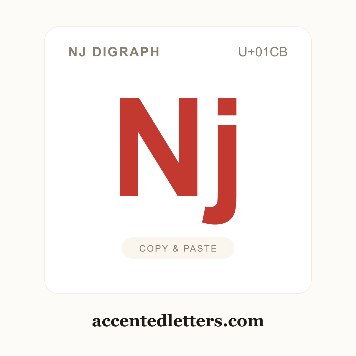 ǋ Nj digraph (U+01CB) — copy and paste (accentedletters.com)