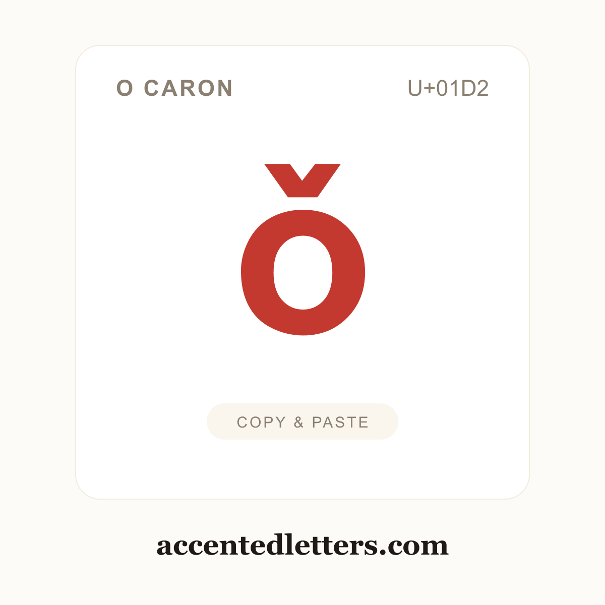 ǒ o caron (U+01D2) — copy and paste (accentedletters.com)