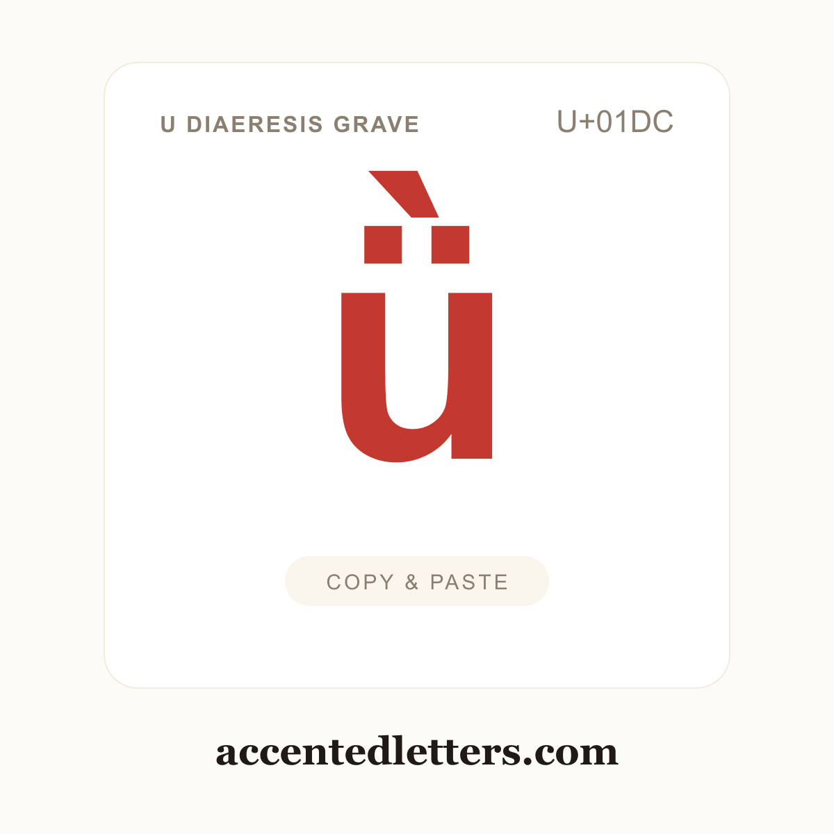 ǜ u diaeresis grave (U+01DC) — copy and paste (accentedletters.com)