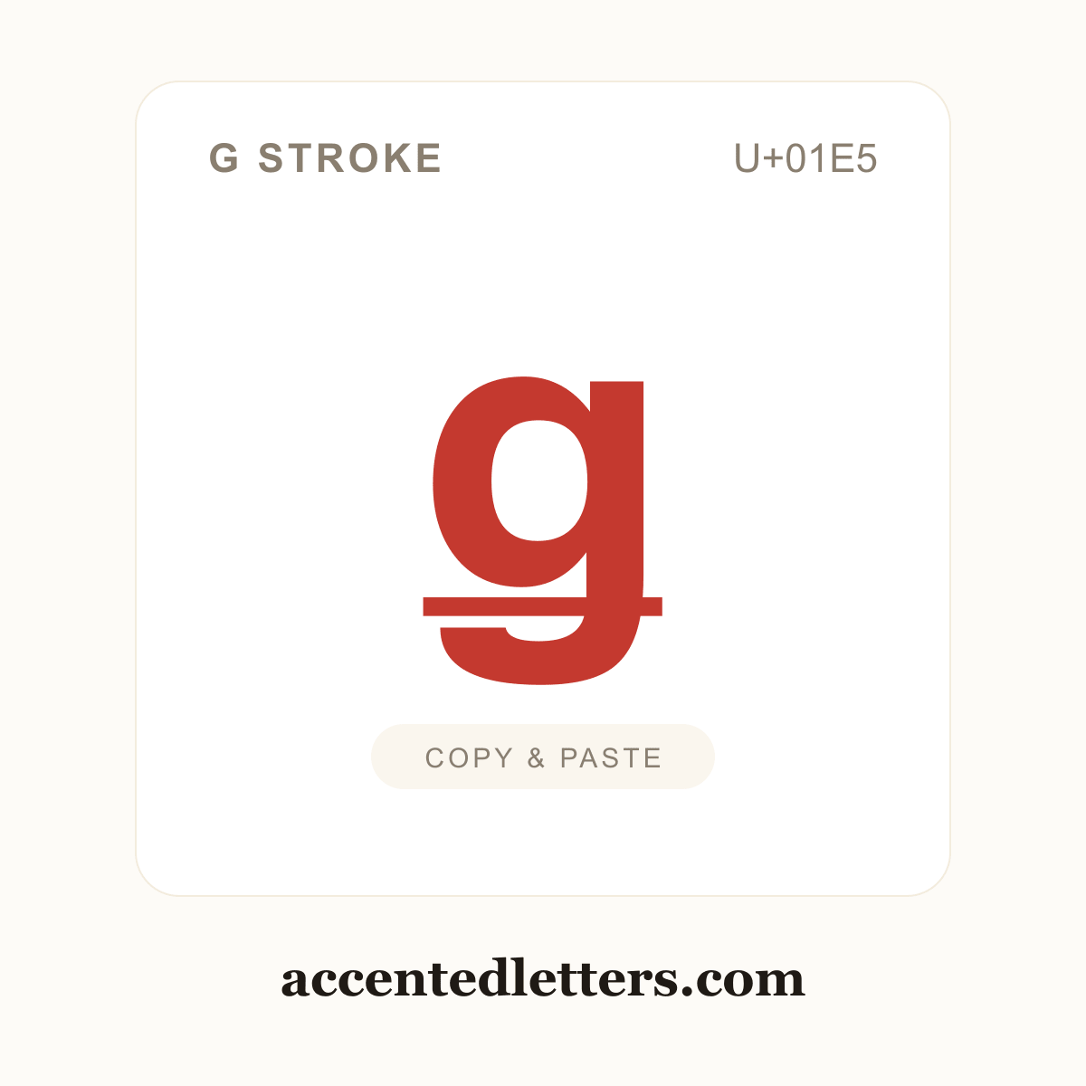 ǥ g stroke (U+01E5) — copy and paste (accentedletters.com)