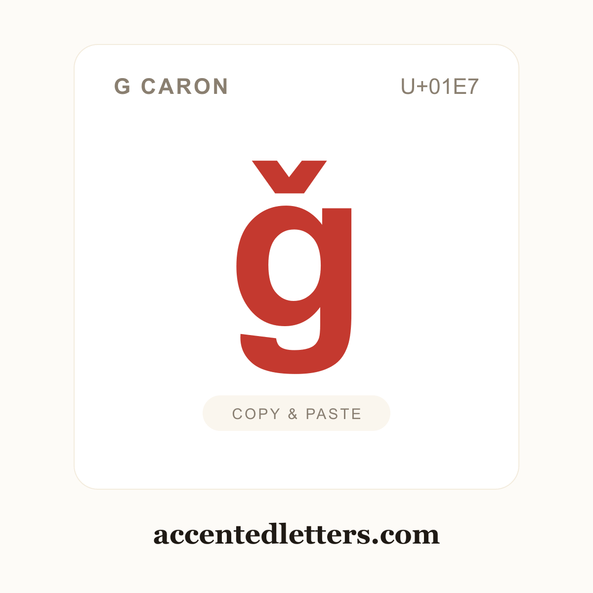 ǧ g caron (U+01E7) — copy and paste (accentedletters.com)