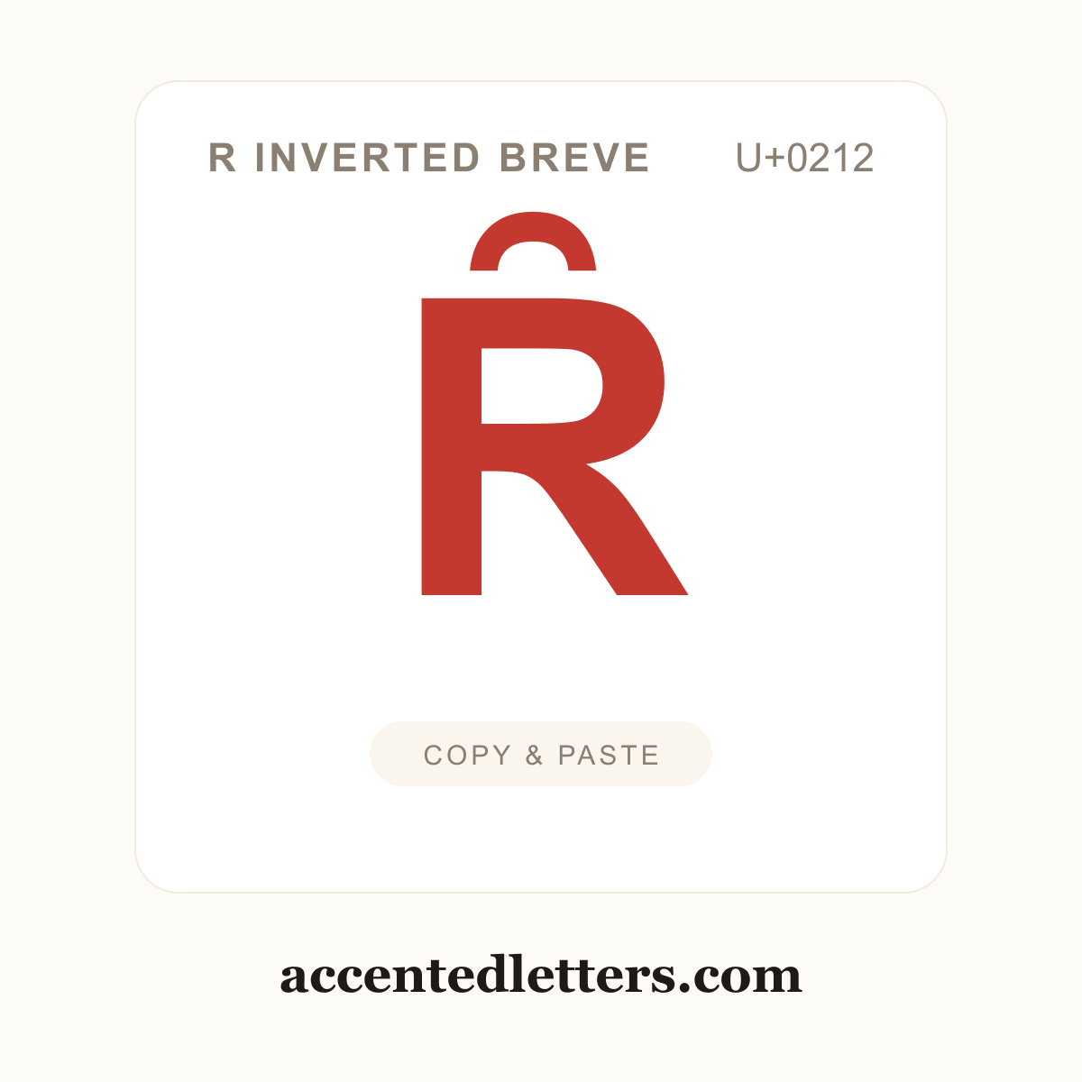Ȓ R inverted breve (U+0212) — copy and paste (accentedletters.com)