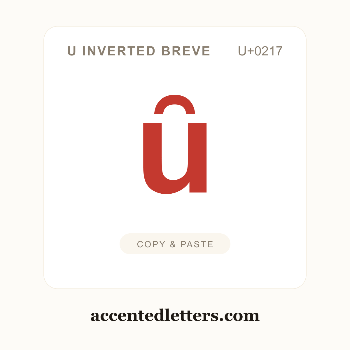 ȗ u inverted breve (U+0217) — copy and paste (accentedletters.com)