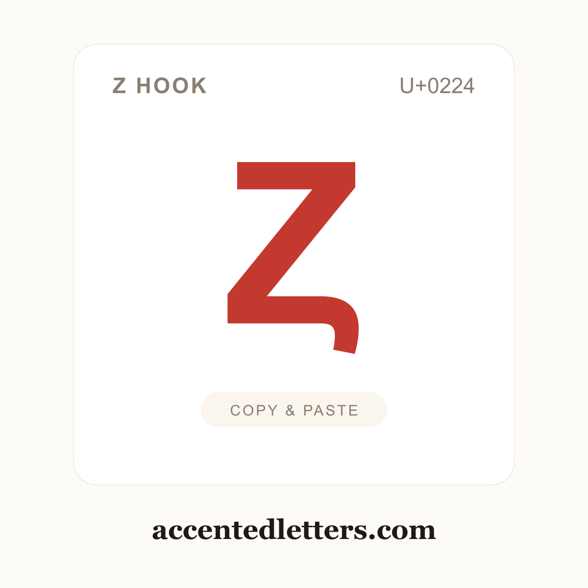Ȥ Z hook (U+0224) — copy and paste (accentedletters.com)