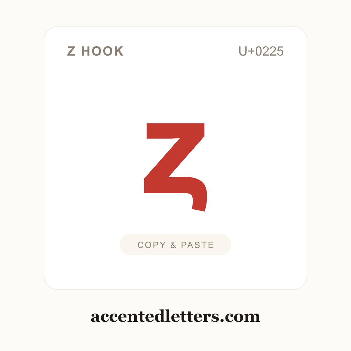 ȥ z hook (U+0225) — copy and paste (accentedletters.com)