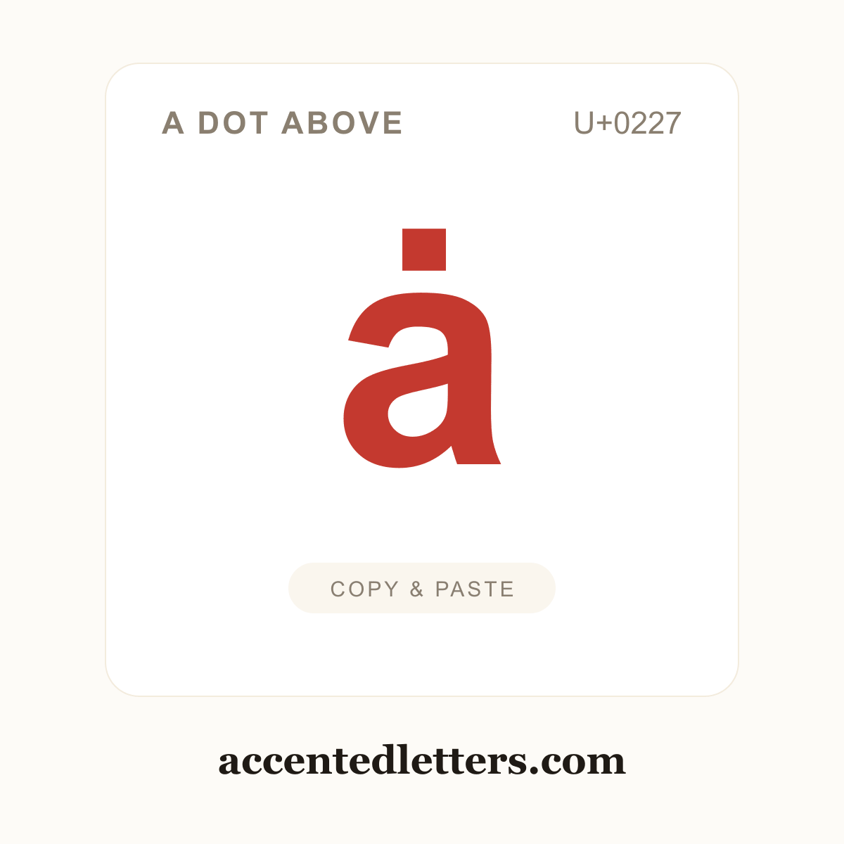 ȧ a dot above (U+0227) — copy and paste (accentedletters.com)