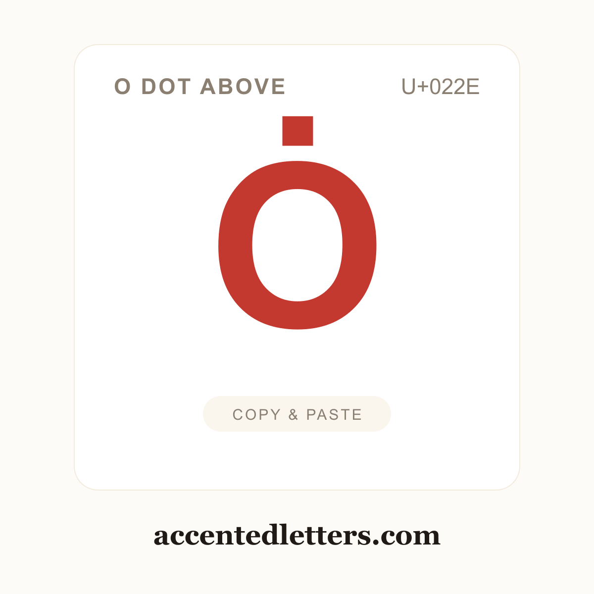 Ȯ O dot above (U+022E) — copy and paste (accentedletters.com)