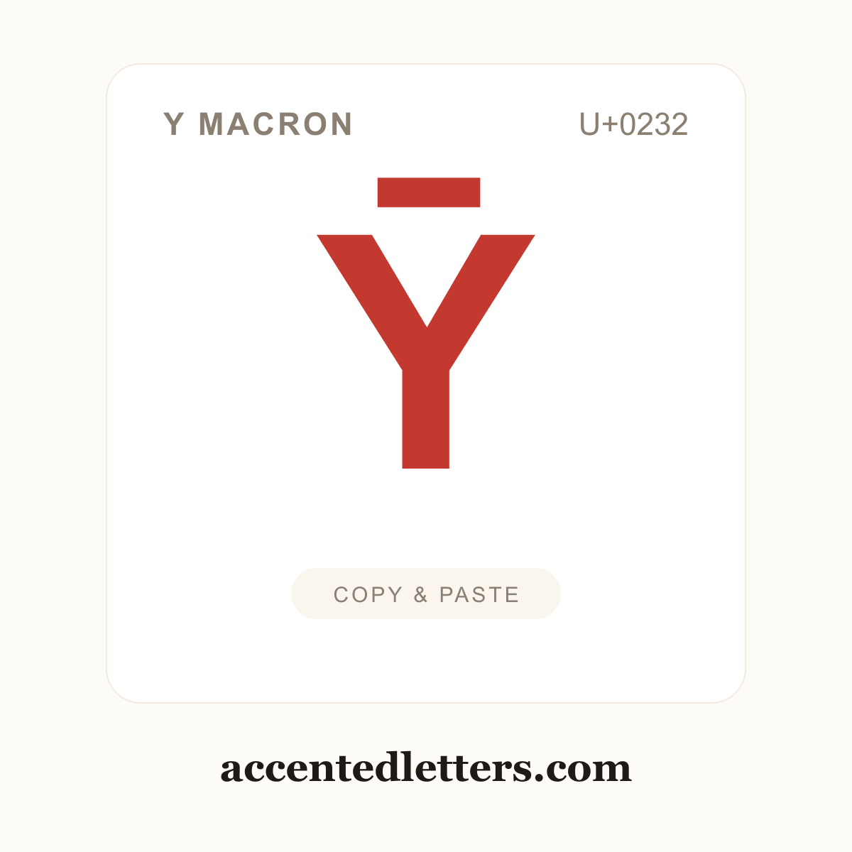 Ȳ Y macron (U+0232) — copy and paste (accentedletters.com)
