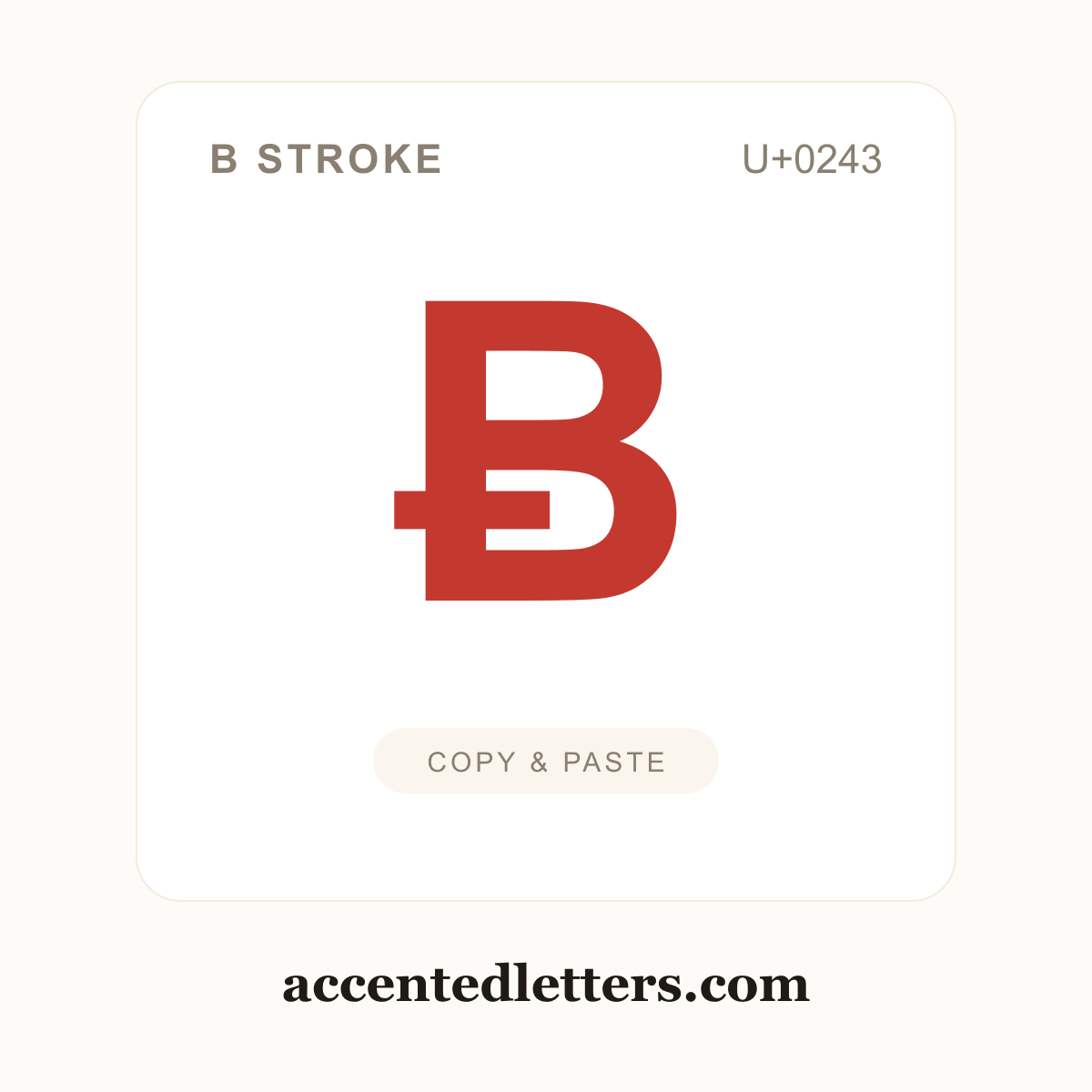 Ƀ B stroke (U+0243) — copy and paste (accentedletters.com)
