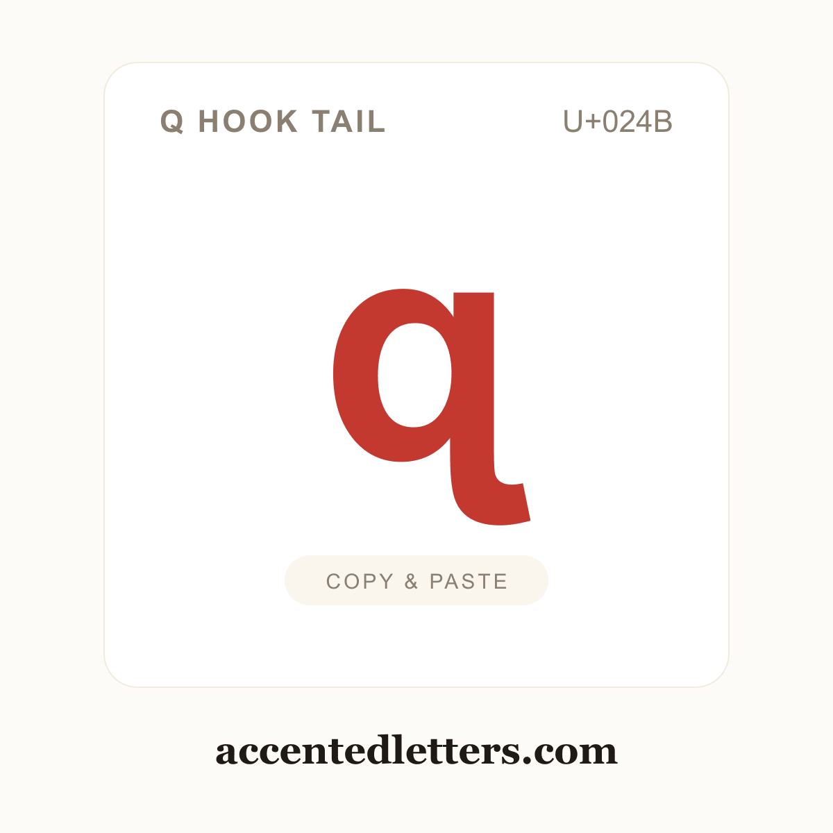 ɋ q hook tail (U+024B) — copy and paste (accentedletters.com)