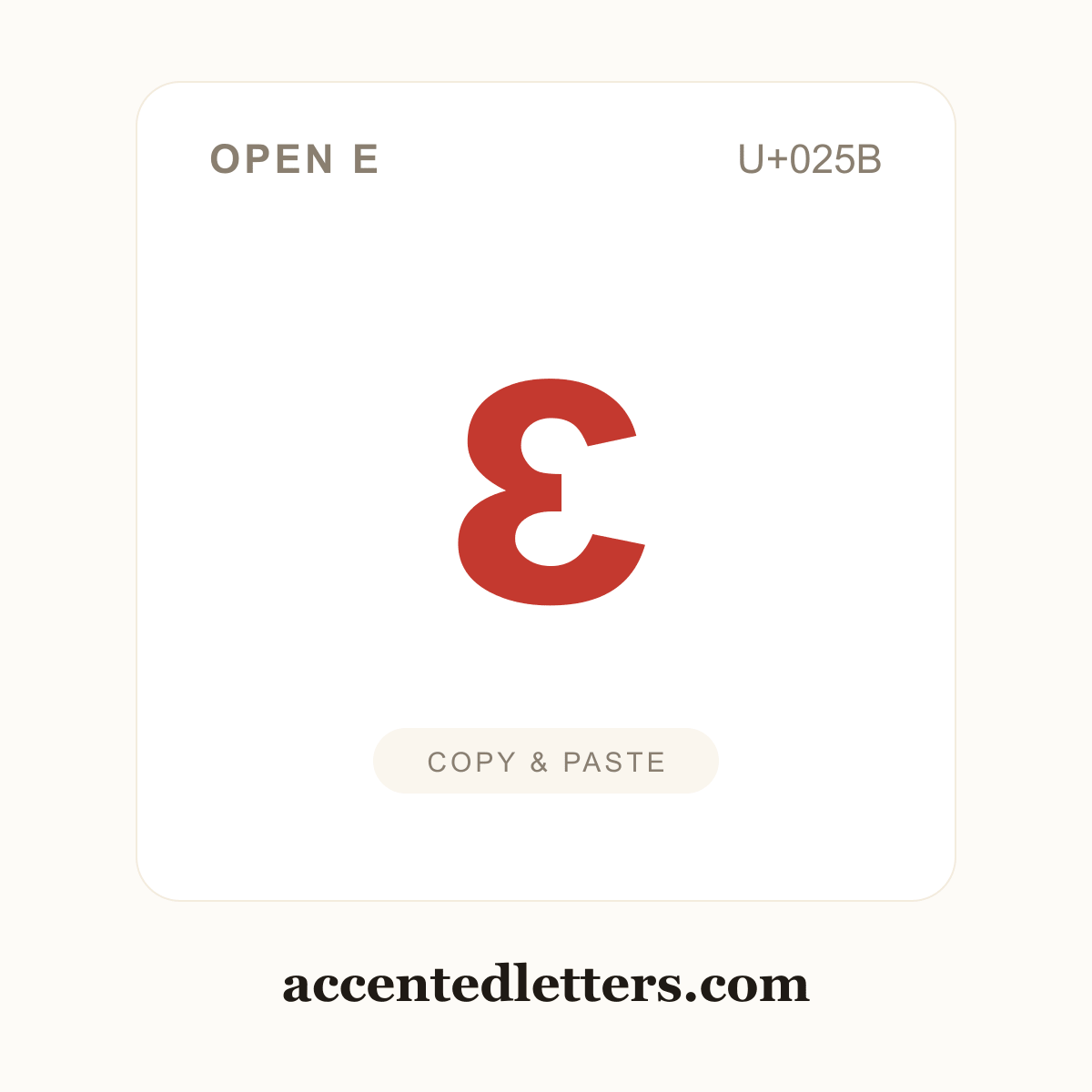 ɛ open e (U+025B) — copy and paste (accentedletters.com)